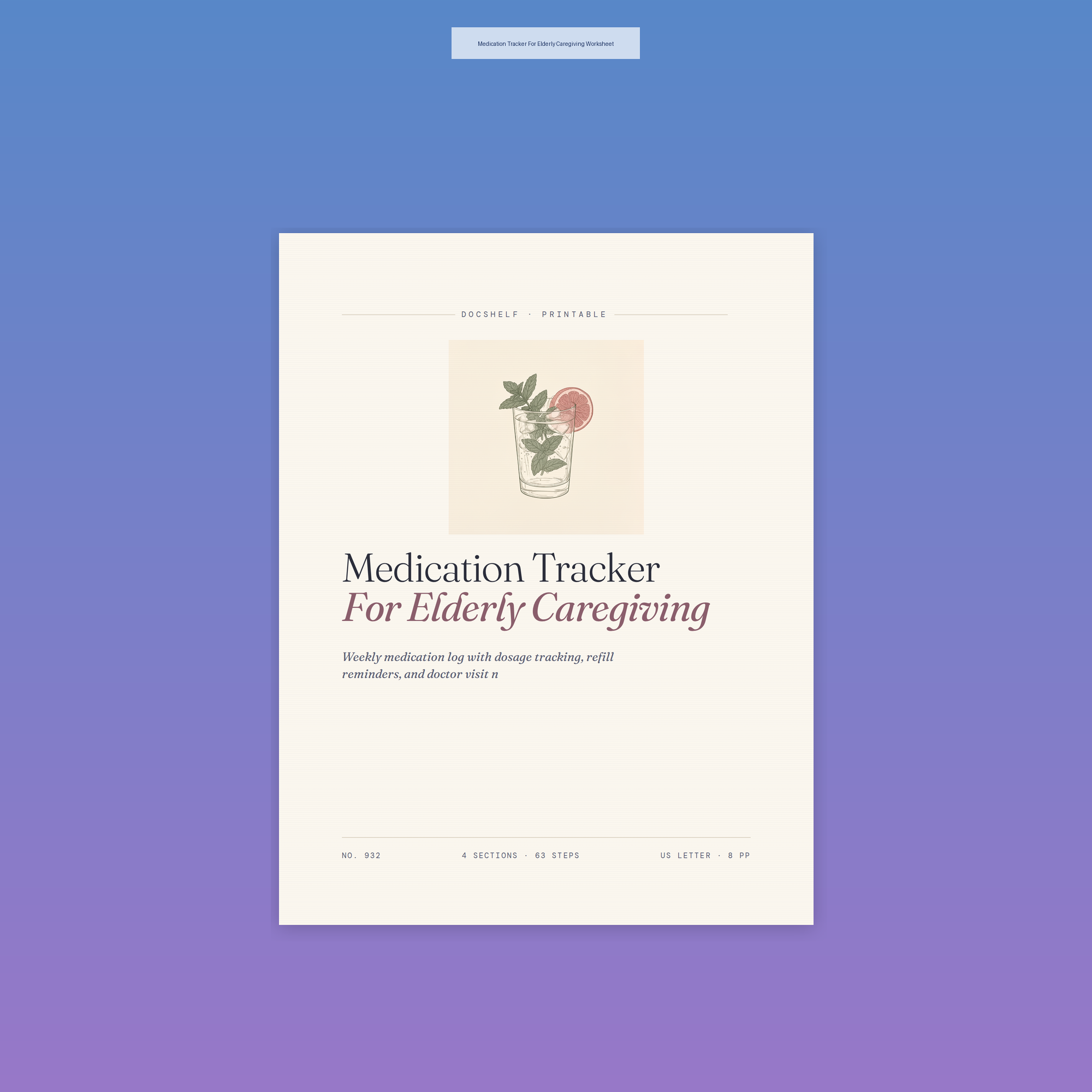 Medication Tracker For Elderly Caregiving Worksheet