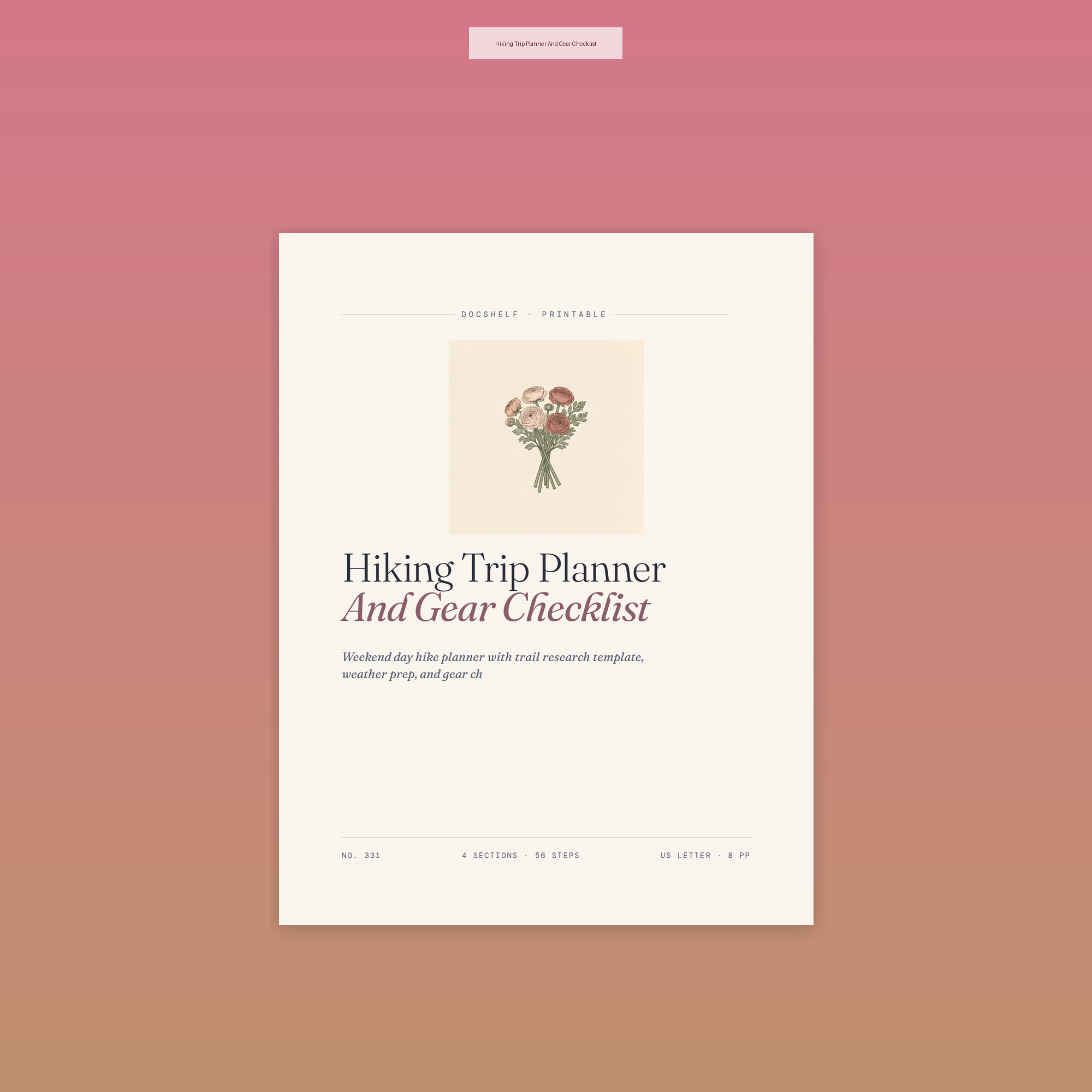 Hiking Trip Planner And Gear Checklist