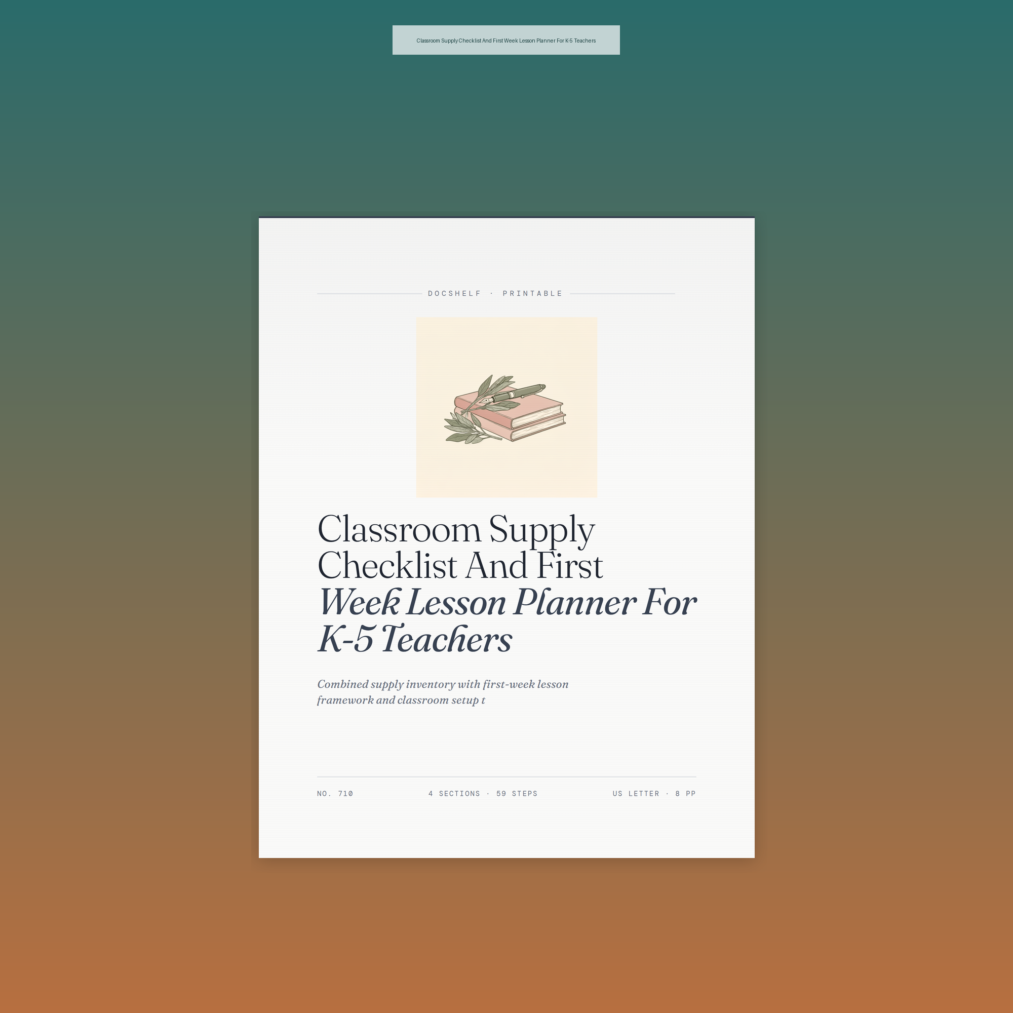 Classroom Supply Checklist And First Week Lesson Planner For K-5 Teachers