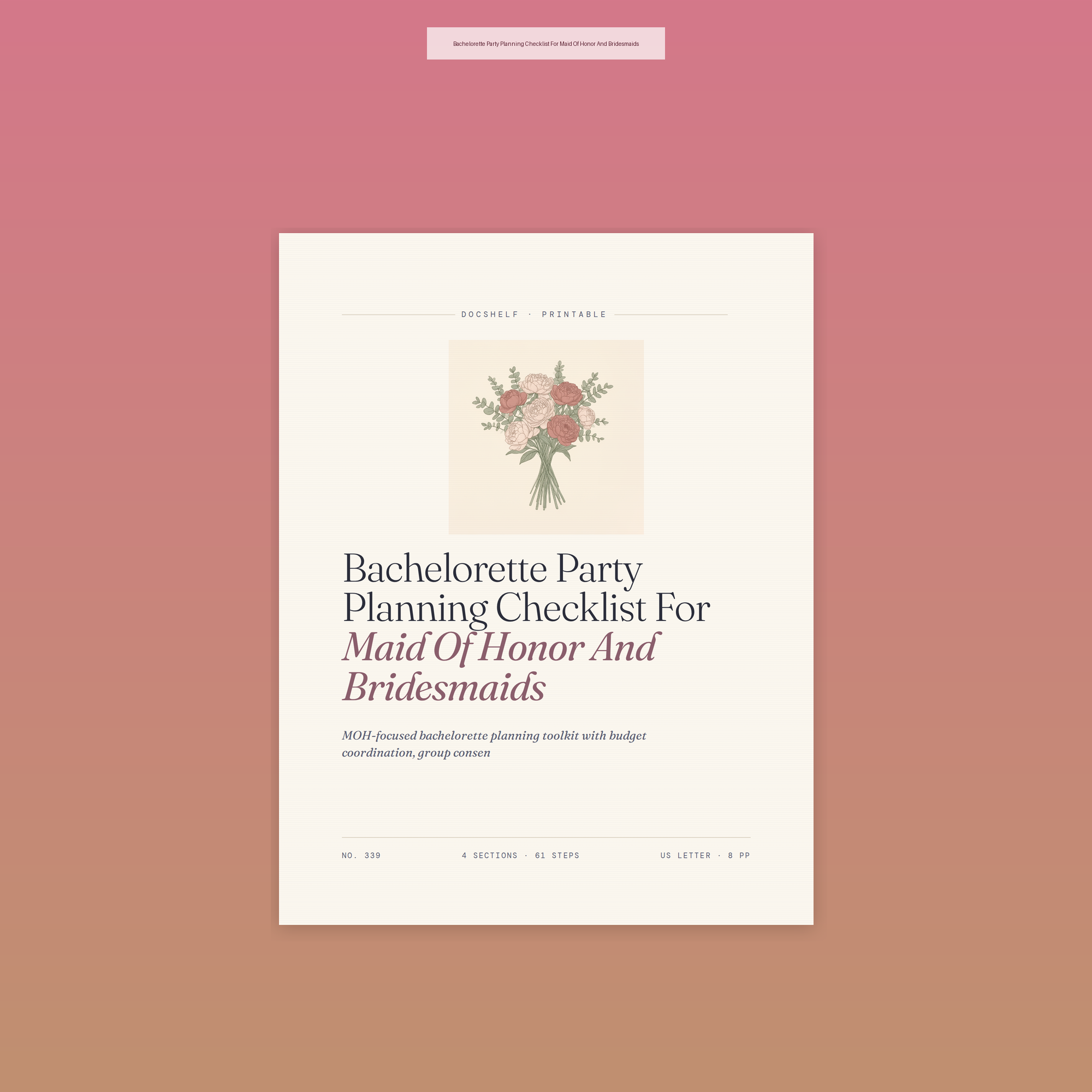 Bachelorette Party Planning Checklist For Maid Of Honor And Bridesmaids