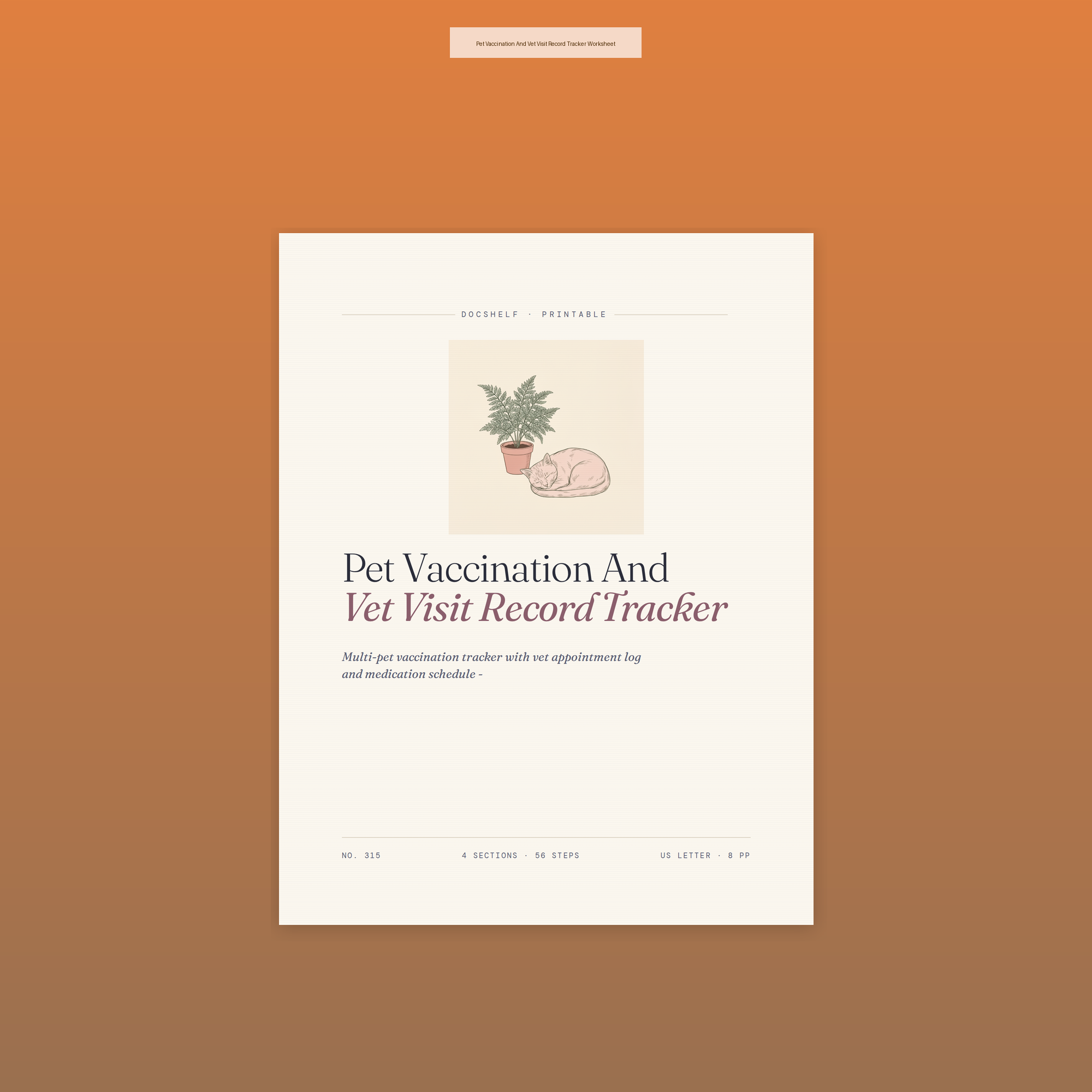 Pet Vaccination And Vet Visit Record Tracker Worksheet