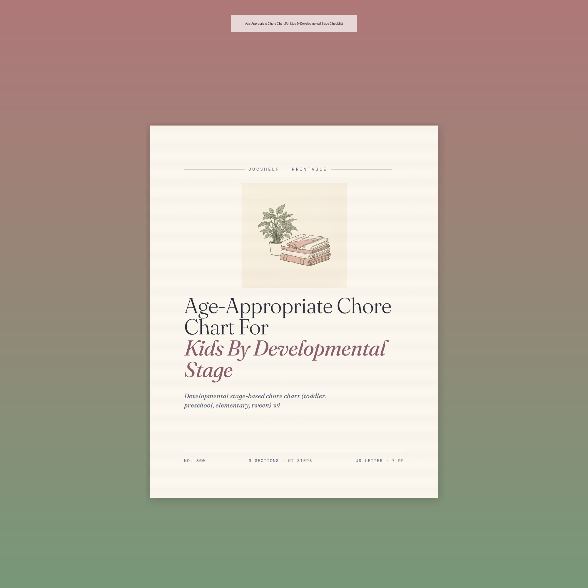 Age-Appropriate Chore Chart For Kids By Developmental Stage Checklist