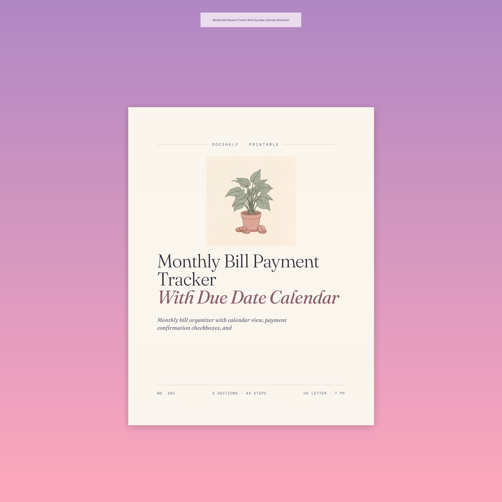 Monthly Bill Payment Tracker With Due Date Calendar Worksheet