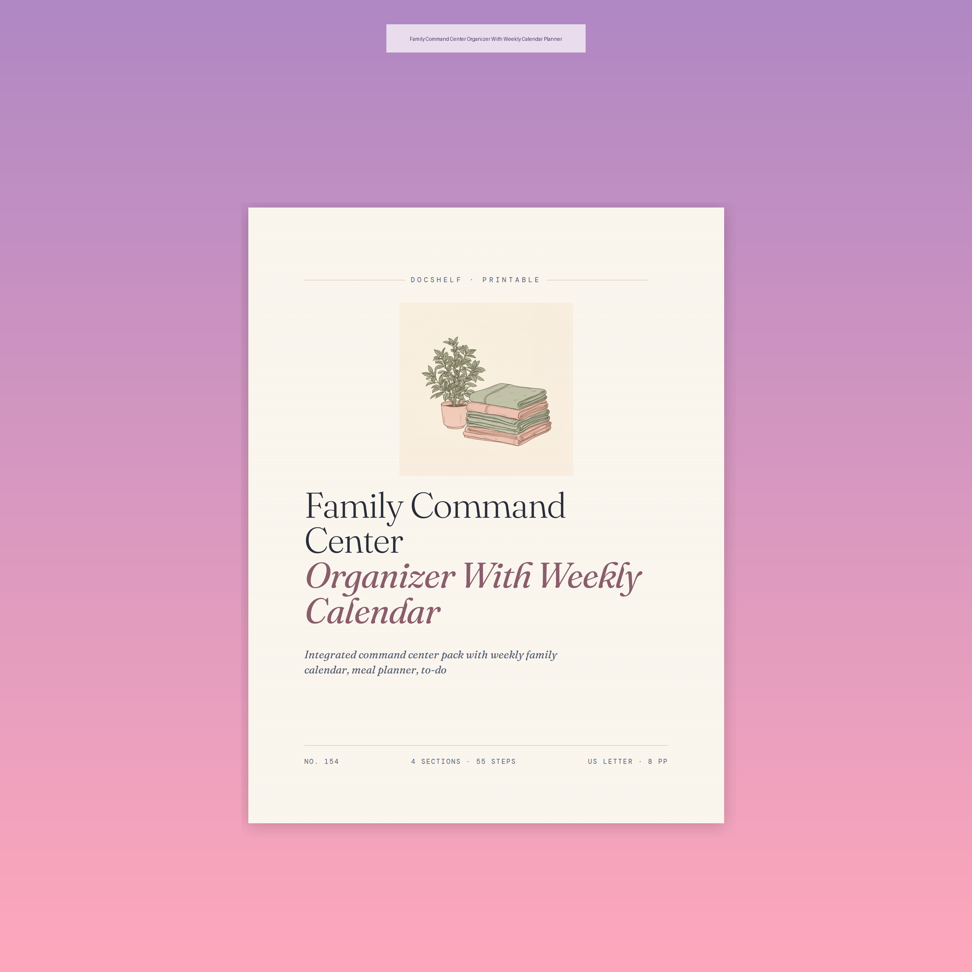 Family Command Center Organizer With Weekly Calendar Planner