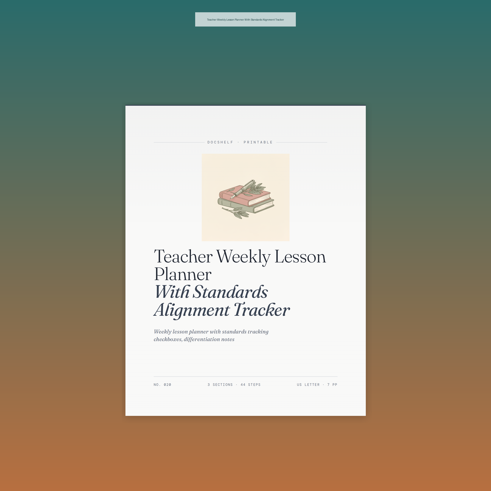 Teacher Weekly Lesson Planner With Standards Alignment Tracker
