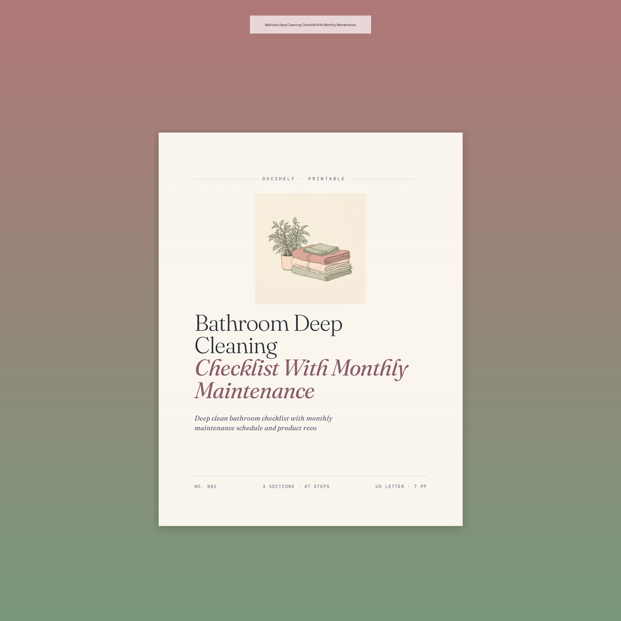 Bathroom Deep Cleaning Checklist With Monthly Maintenance
