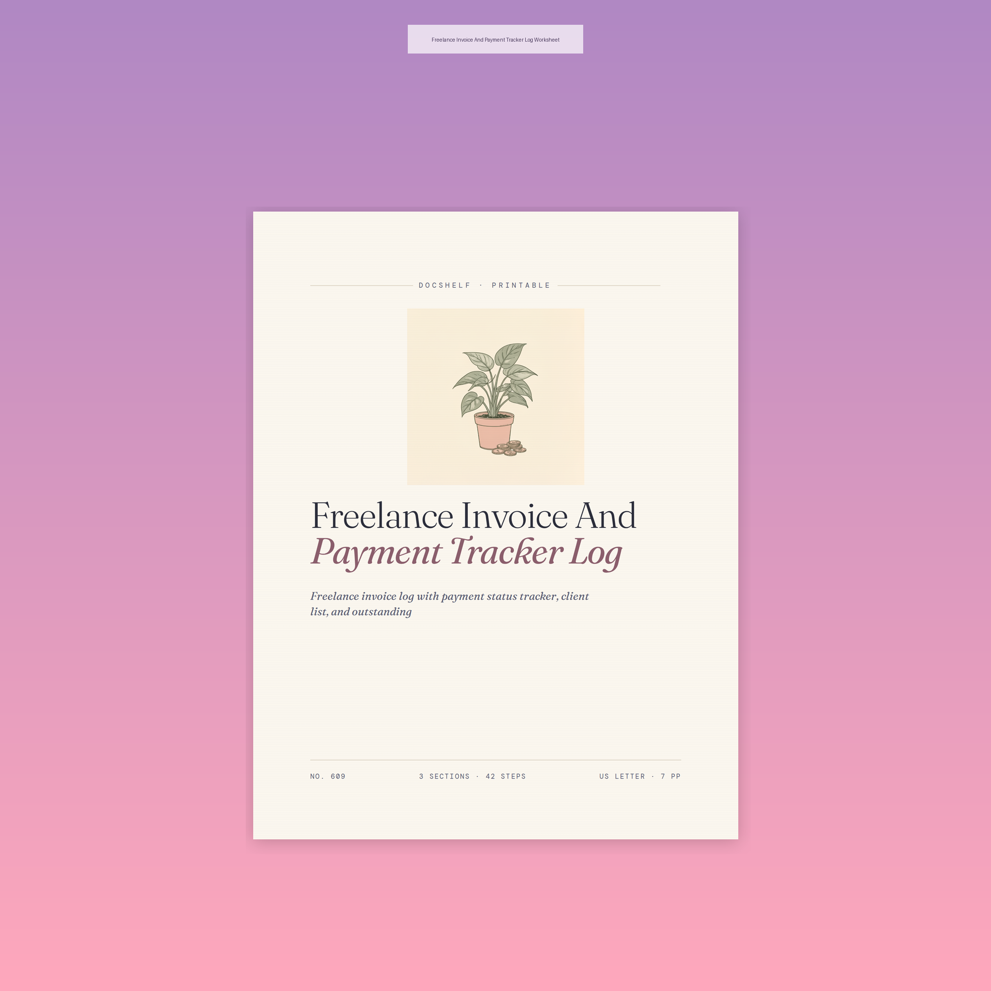 Freelance Invoice And Payment Tracker Log Worksheet