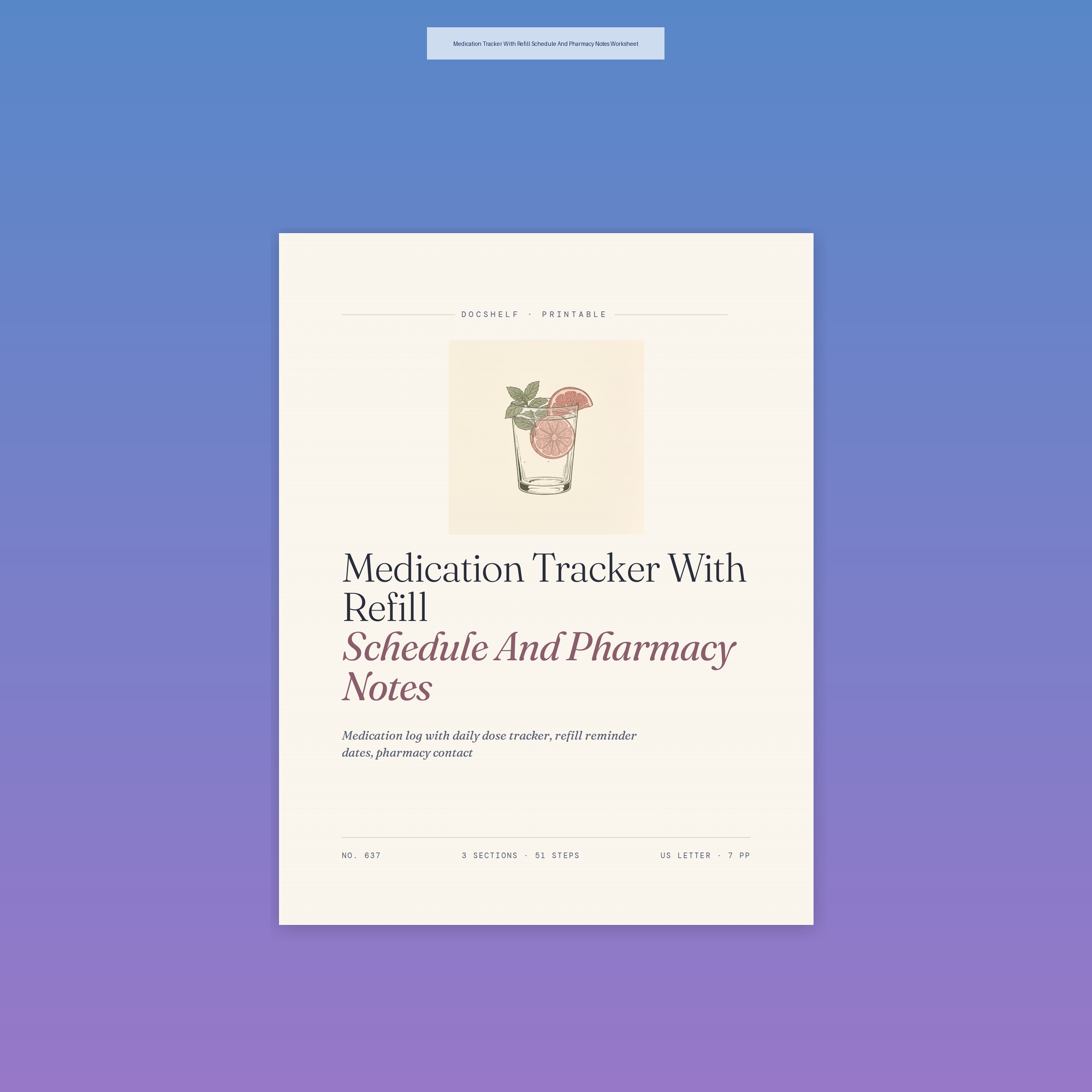 Medication Tracker With Refill Schedule And Pharmacy Notes Worksheet