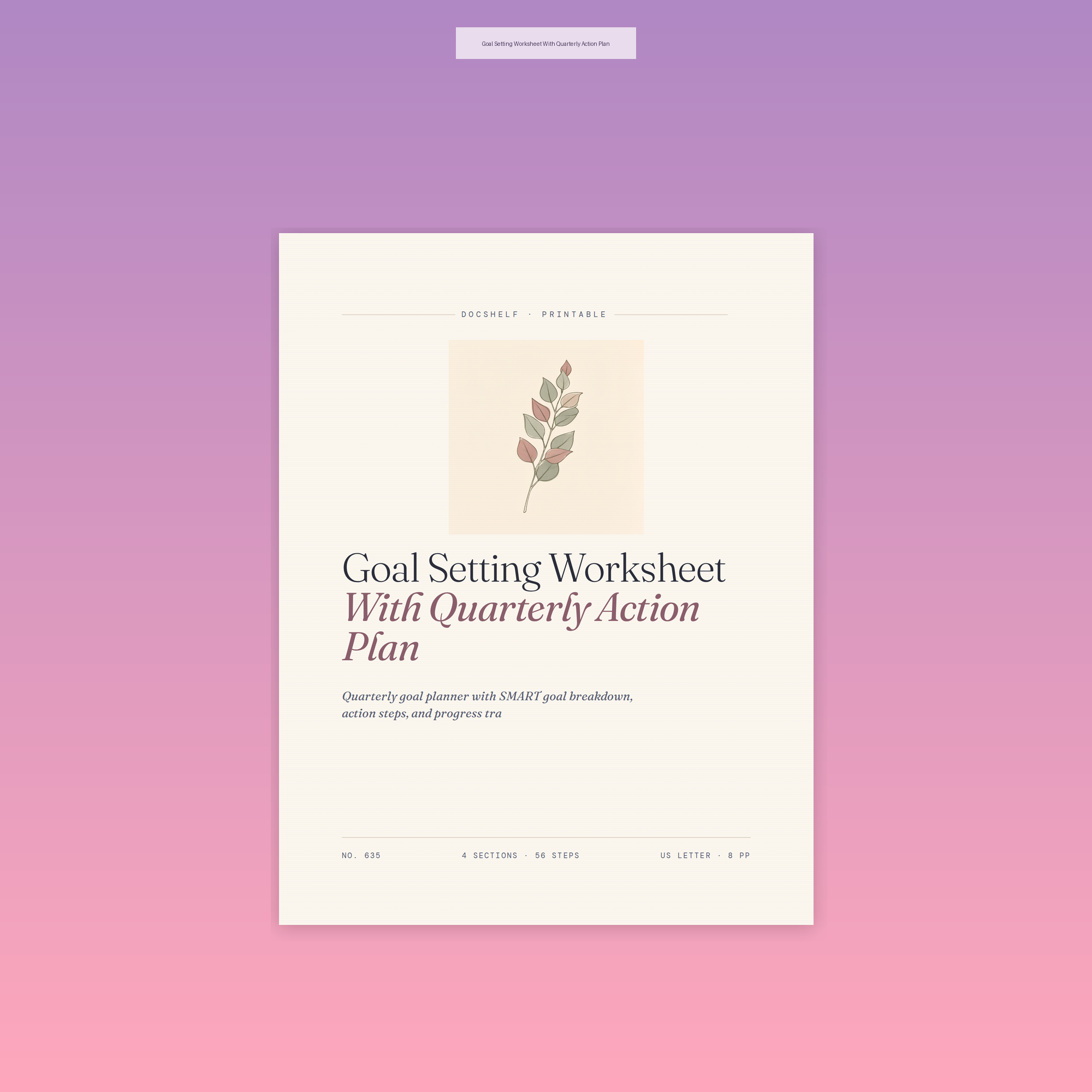 Goal Setting Worksheet With Quarterly Action Plan