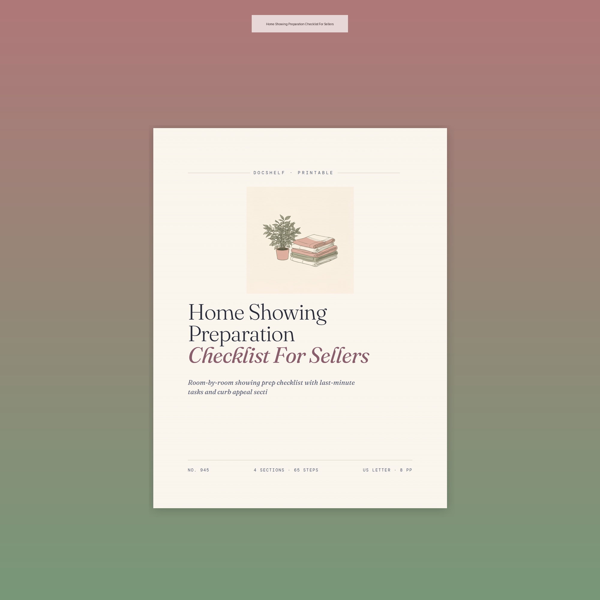Home Showing Preparation Checklist For Sellers