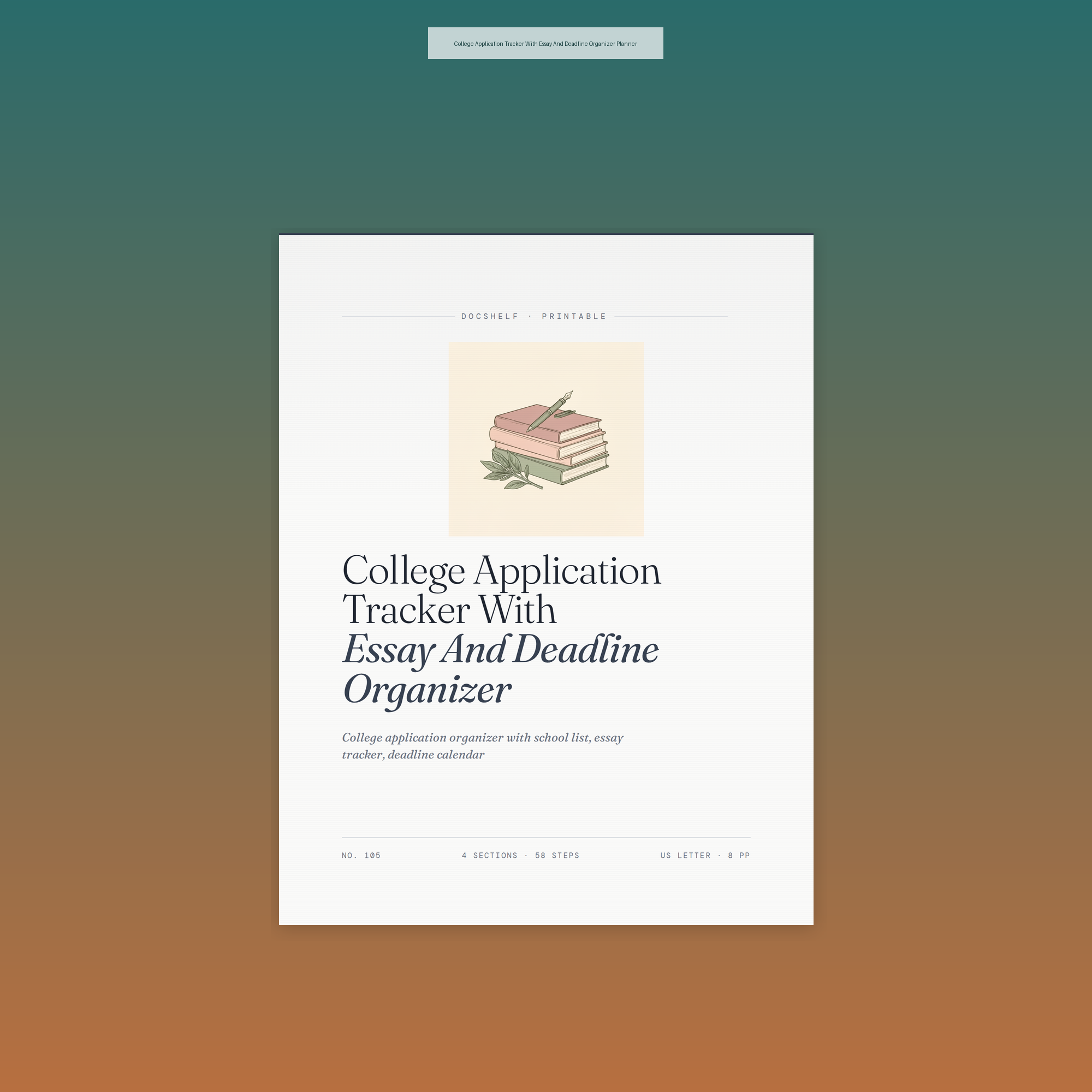 College Application Tracker With Essay And Deadline Organizer Planner