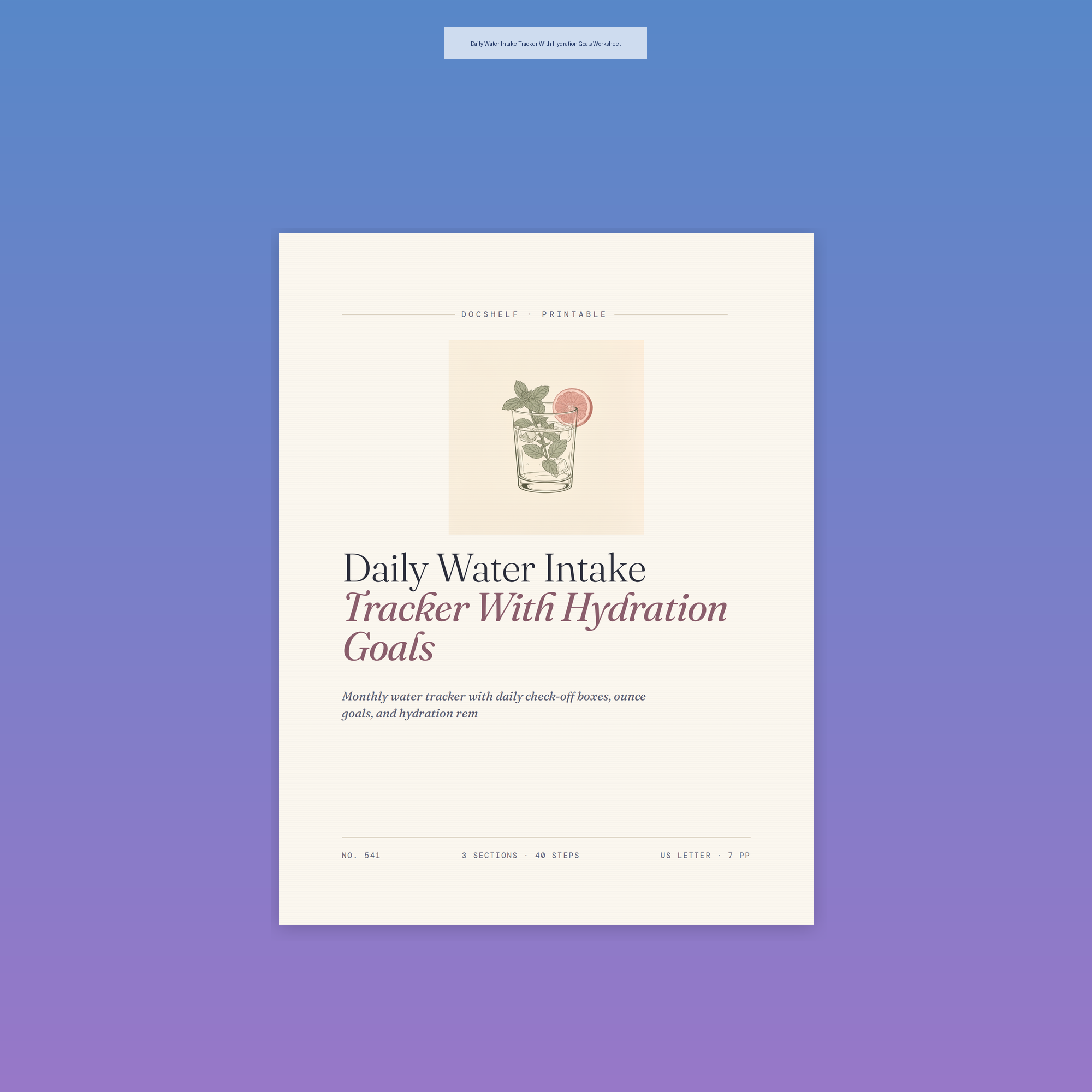 Daily Water Intake Tracker With Hydration Goals Worksheet